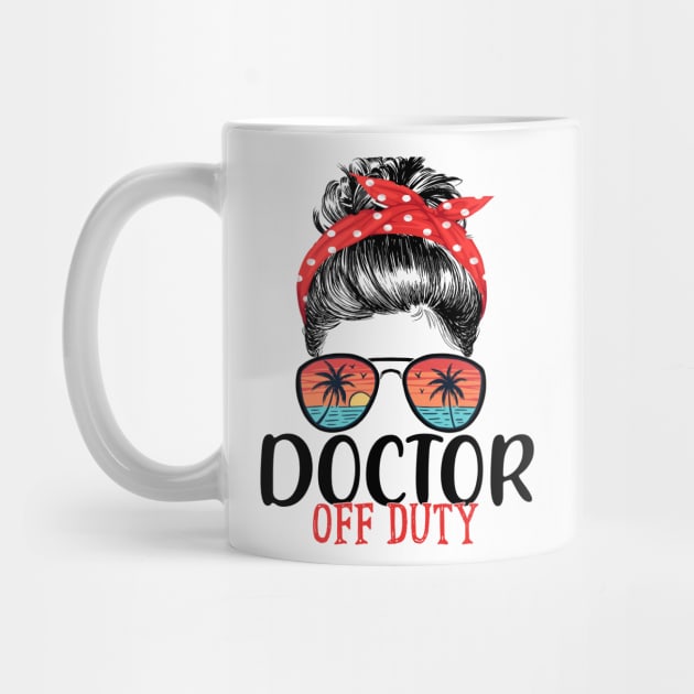 Messy Bun Doctor Off Duty Sunglasses Beach Sunset by TeeaxArt